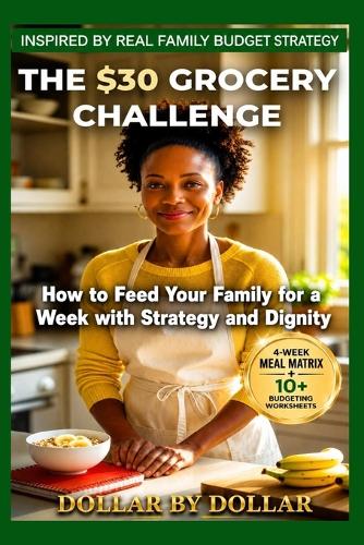 The $30 Grocery Challenge