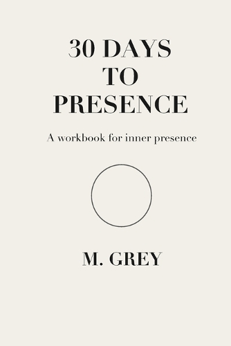 30 Days to Presence
