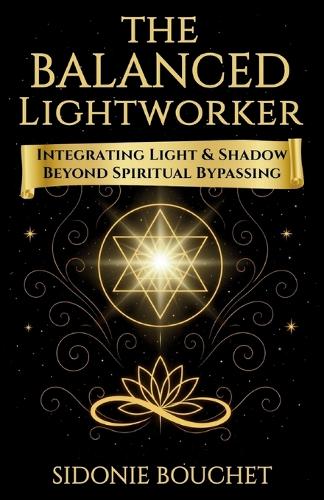 The Balanced Lightworker
