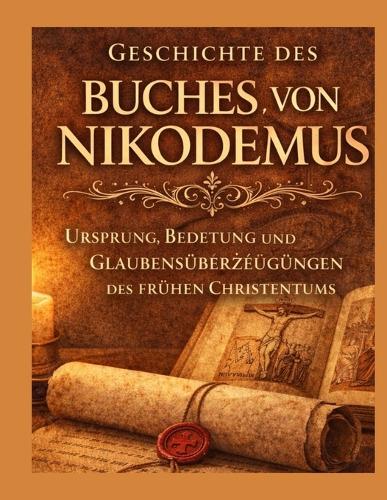 Geschichte des Buches Nikodemus