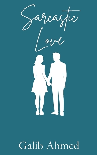 Sarcastic Love