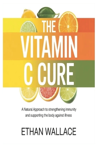 The Vitamin C Cure