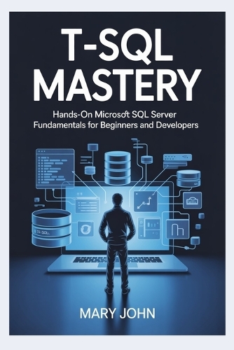 T-SQL Mastery