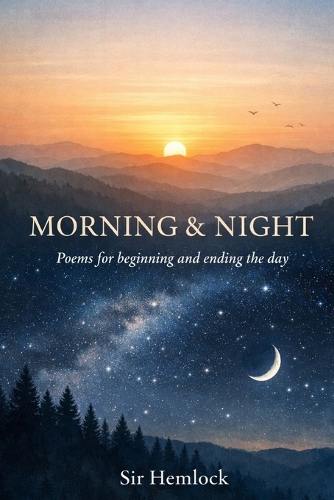 Morning and Night