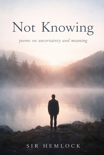 Not Knowing