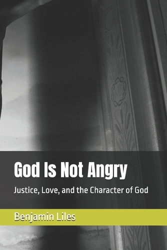 God Is Not Angry