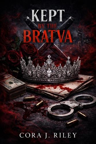 Kept By The Bratva