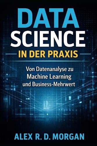 Data Science in der Praxis
