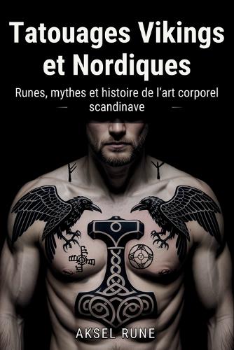 Tatouages Vikings et Nordiques