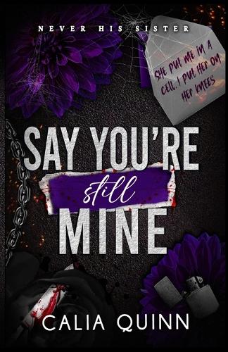 Say You're Still Mine