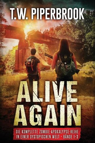 Alive Again