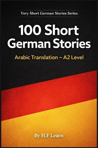 100 Short German Stories (Arabic Translation)
