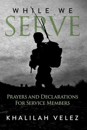 While We Serve