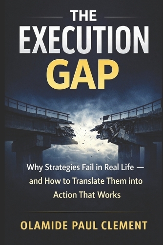 The Execution Gap