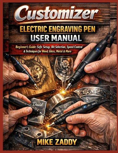 Customizer Electric Engraving Pen User Manual