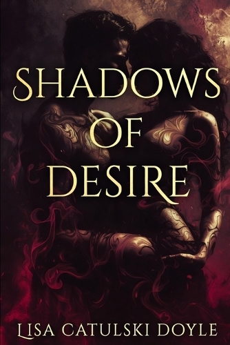 Shadows of Desire