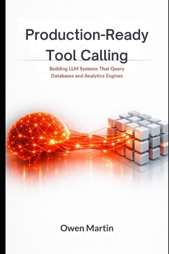 Production-Ready Tool Calling
