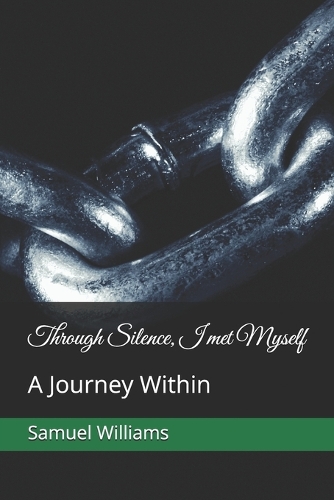 Through Silence, I met Myself