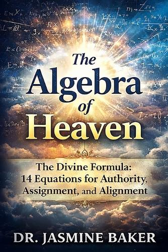 The Algebra of Heaven