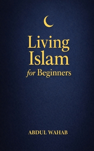 Living Islam for Beginners