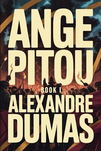 Ange Pitou - Book 1