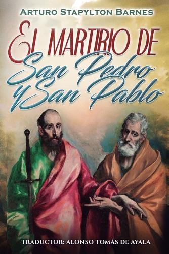 El martirio de San Pedro y San Pablo