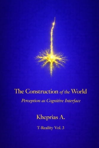 The Construction of the World