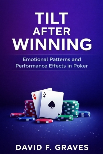 Tilt After Winning
