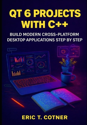Qt 6 Projects with C++