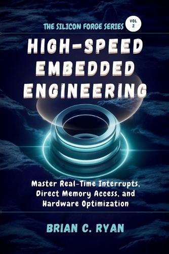 High-Speed Embedded Engineering
