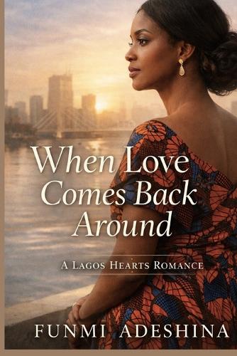 When Love Comes Back Around