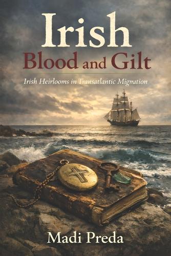 Irish Blood and Gilt