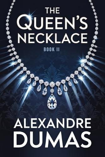 The Queen's Necklace - Book 2