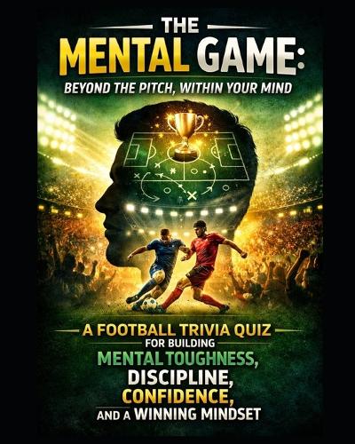 The Mental Game