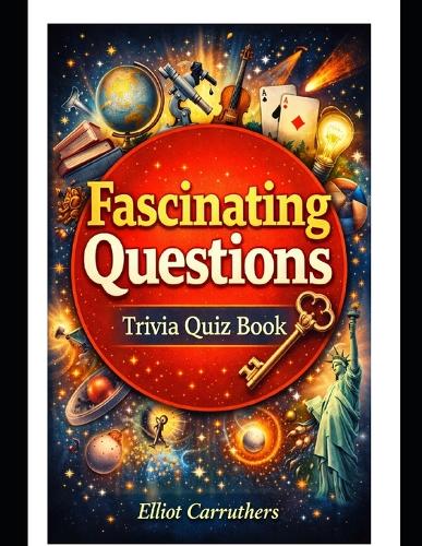 Fascinating Questions