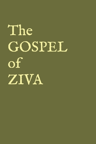 The Gospel of Ziva
