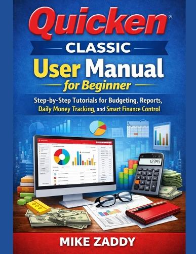 Quicken Classic User Manual for Beginner