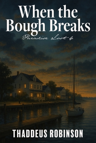 When the Bough Break