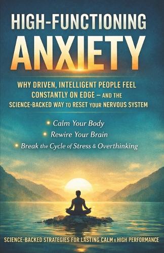 High-Functioning Anxiety