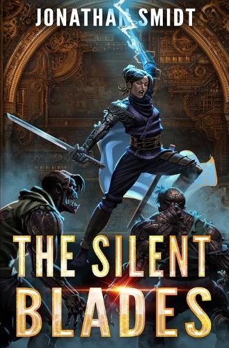 The Silent Blades