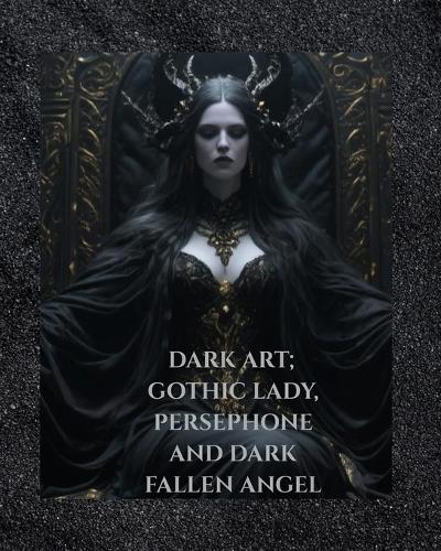 The Dark Gothic Artwork Collection