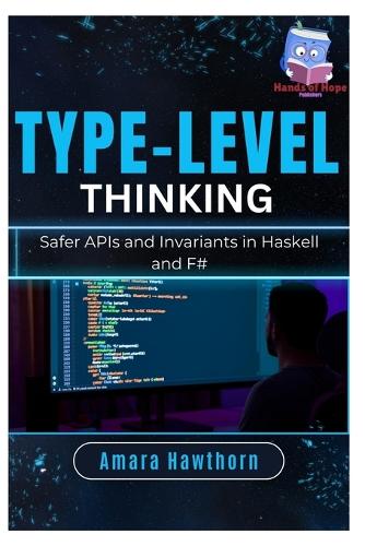 Type-Level Thinking
