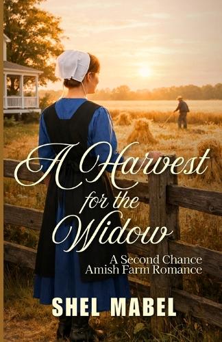 A Harvest for the Widow