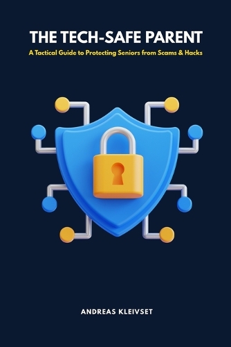 The Tech-Safe Parent