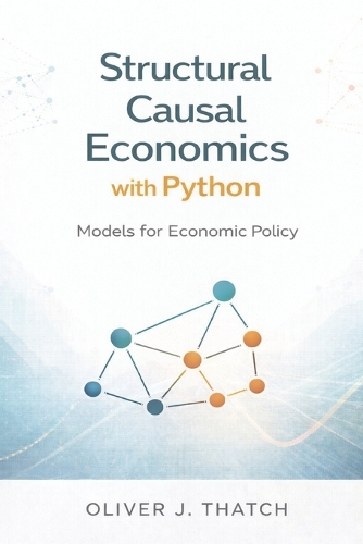 Structural Causal Economics with Python