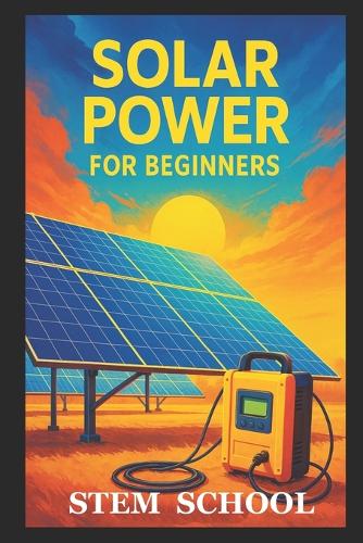 Solar Power for Beginners