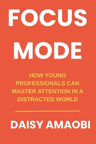 Focus Mode