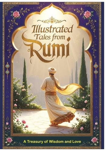 Illustrated Tales from Rumi