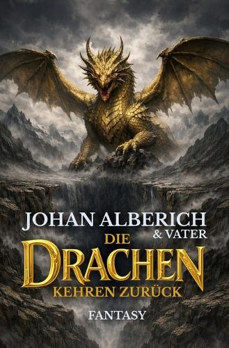 Die Drachen kehren zurück