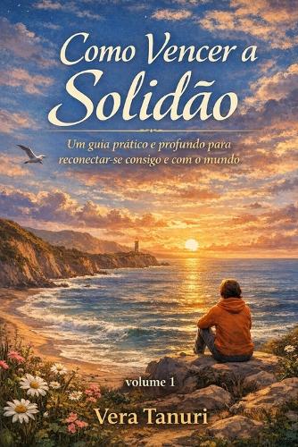 Como Vencer a Solidão